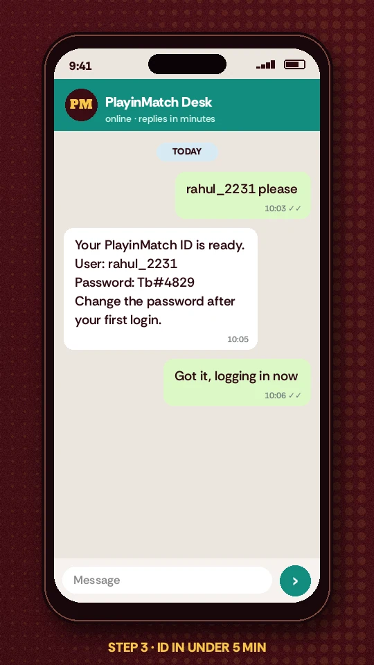 Desk reply in the chat carrying a fresh PlayinMatch username and password